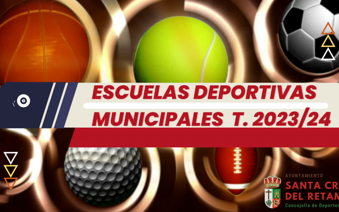 ESCUELAS DEPORTIVAS MUNICIPALES 2023/24